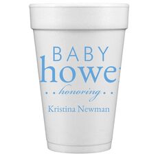 Baby Shower Honoring Styrofoam Cups
