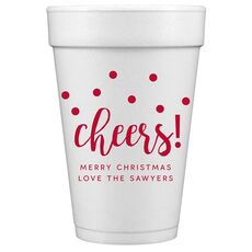Confetti Dots Cheers Styrofoam Cups