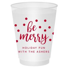 Confetti Dots Be Merry Shatterproof Cups