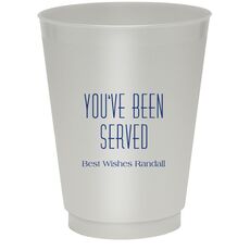 You've Been Served Colored Shatterproof Cups