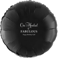 One Hundred & Fabulous Mylar Balloons