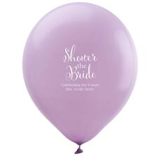 Shower The Bride Latex Balloons