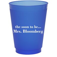 Soon to be Mrs Colored Shatterproof Cups