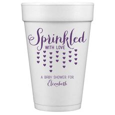 Sprinkled with Love Styrofoam Cups
