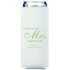 Elegant Soon to be Mrs. Collapsible Slim Huggers