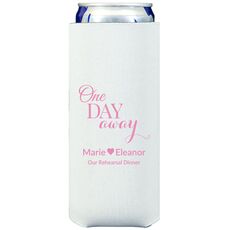 One Day Away Collapsible Slim Huggers