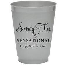 Seventy-Five & Sensational Colored Shatterproof Cups