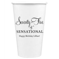 Seventy-Five & Sensational Paper Coffee Cups