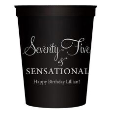 Seventy-Five & Sensational Stadium Cups