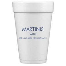 Your Cocktail Styrofoam Cups