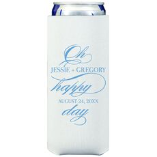 Romantic Oh Happy Day Collapsible Slim Huggers