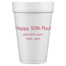 Your Message Styrofoam Cups