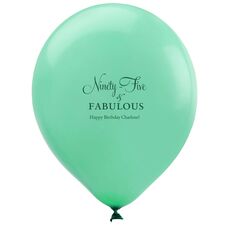 Ninety-Five & Fabulous Latex Balloons