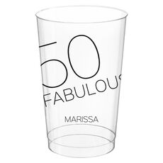 50 & Fabulous Clear Plastic Cups