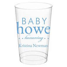 Baby Shower Honoring Clear Plastic Cups