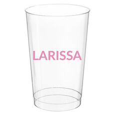 Big Bold Name Clear Plastic Cups