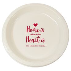 Home Is Where The Heart Is Plastic Plates