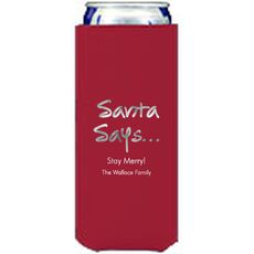 Studio Santa Says Collapsible Slim Huggers