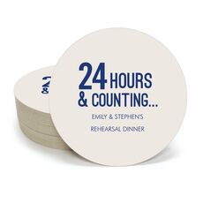 24 Hours and Counting Round Coasters