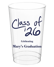 Fun Class of Clear Plastic Cups