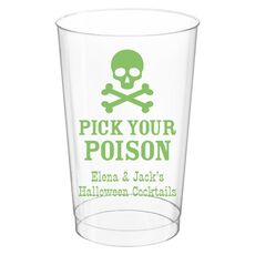 Pick Your Poison Clear Plastic Cups