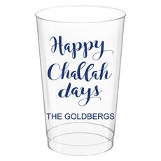 Happy Challah Days Clear Plastic Cups