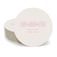 Live Laugh Love Round Coasters