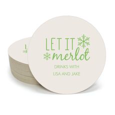 Let It Merlot Round Coasters
