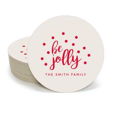 Confetti Dots Be Jolly Round Coasters