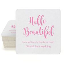 Hello Beautiful Square Coasters