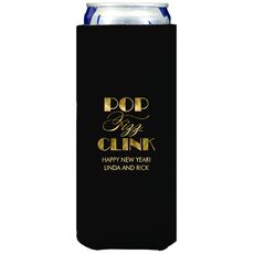 Pop Fizz Clink Collapsible Slim Huggers