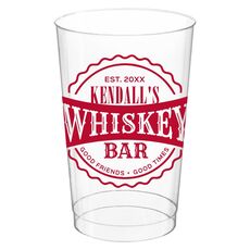 Good Friends Good Times Whiskey Bar Clear Plastic Cups