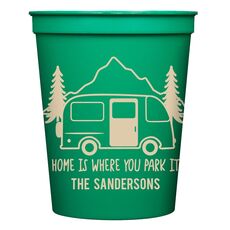 Home Is Where You Park It Stadium Cups
