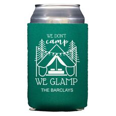 We Don't Camp We Glamp Collapsible Huggers