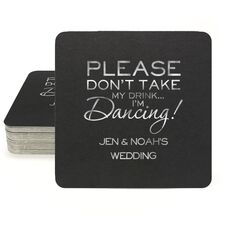 I'm Dancing Square Coasters