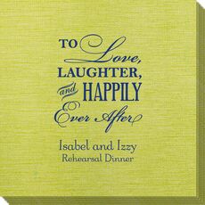 To Love Laughter Happily Ever After Bamboo Luxe Napkins