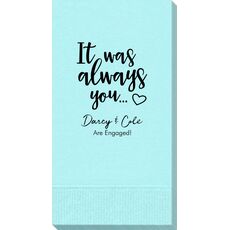 It Was Always You Guest Towels