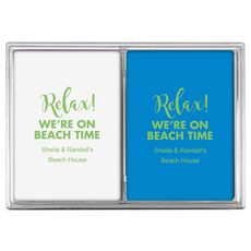 Relax We're on Beach Time Double Deck Playing Cards