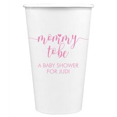 Mommy to Be Paper Coffee Cups