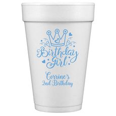 Birthday Girl Styrofoam Cups