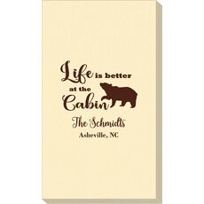 Life Is Better Up At The Cabin Linen Like Guest Towels