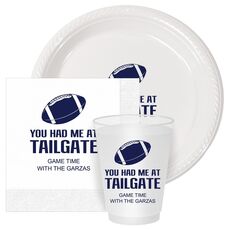 You Had Me At Tailgate