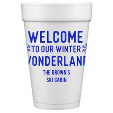 Welcome To Our Winter Wonderland Styrofoam Cups