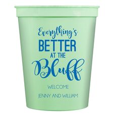 Everything's Better at the Bluff Stadium Cups
