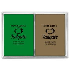Never Lost A Tailgate Double Deck Playing Cards