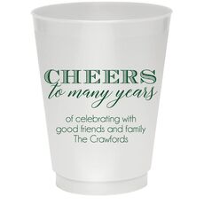 Cheers To Many Years Colored Shatterproof Cups