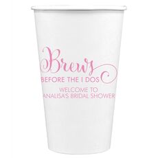 Brews Before The I Dos Paper Coffee Cups