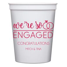 We're So Engaged Stadium Cups