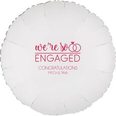 We're So Engaged Mylar Balloons