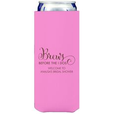 Brews Before The I Dos Collapsible Slim Huggers